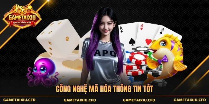 Công nghệ mã hóa thông tin tốt