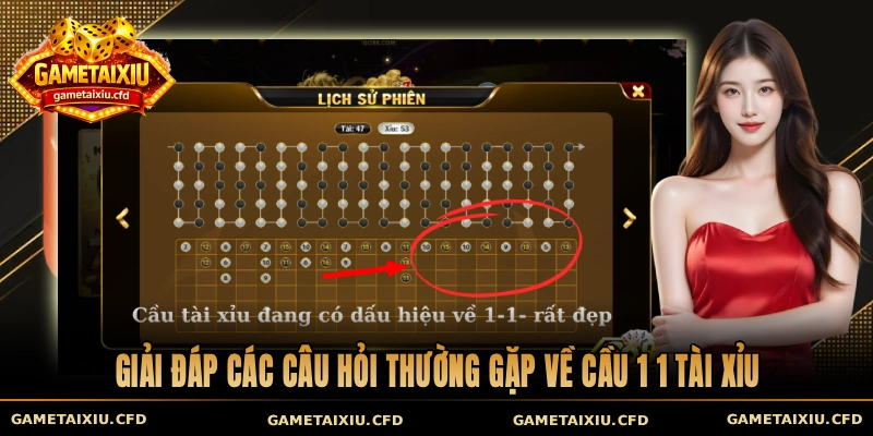 Giải đáp các câu hỏi thường gặp về cầu 1 1 tài xỉu