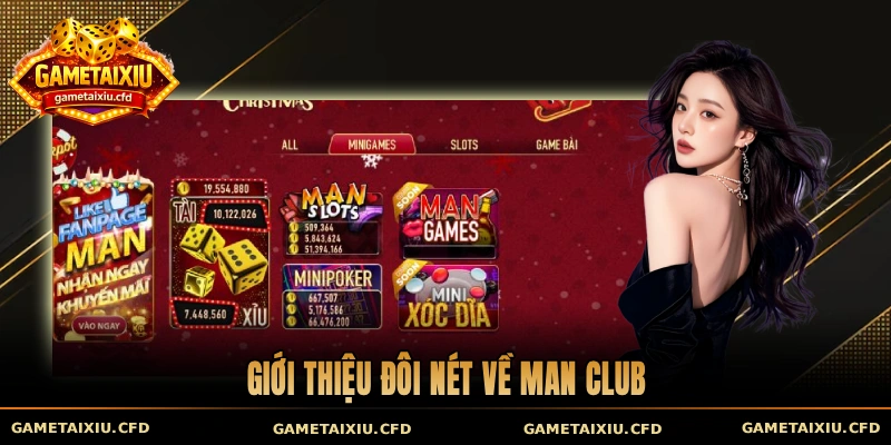 Giới thiệu đôi nét về Man Club