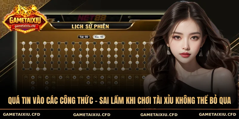 Quá tin vào các công thức - sai lầm khi chơi tài xỉu không thể bỏ qua